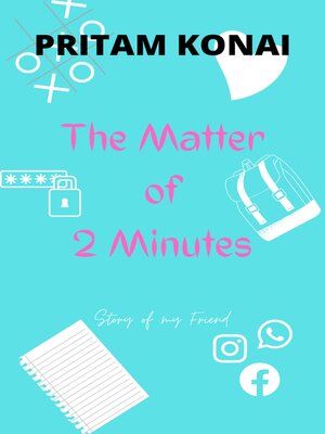 cover image of The Matter of Two Minutes